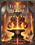 Forged by Fire - Malachi's Mystic Armory I-D: Elemental Fire Items