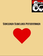 Sorcerer Subclass Potionmaker