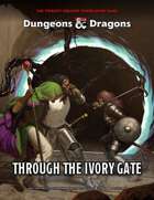 Through the Ivory Gate
