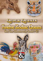 Quick Quests: 12 Zodiac Quests