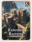 Expanded Bastions
