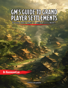 GM's Guide to Grand Player Settlements