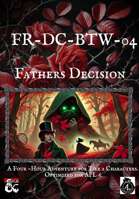 FR-DC-BTW-04 Fathers Decision