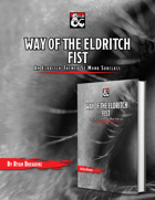 Eldritch Fist - Madness-Themed 5e Monk Subclass