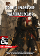 Paladin Subclass: Oath of Leadership