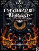 Unfathomable Remnants - Malachi's Mystic Armory IV: Eldritch Items