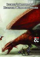 Iggwilv's Interplanar Feats for Wondrous Species