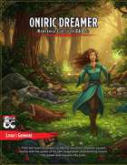 Oniric Dreamer - Homebrew Class 5e