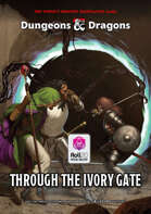 Through the Ivory Gate (Roll20)
