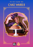 CAKE WARS II (PS-DC-CAKE-02)