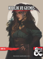D&D 5e Türkçe Kişilik ve Geçmiş