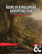 Ruins of Athalantar Adventure Hub