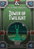 D&D5e Tower of Twilight