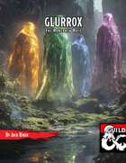 Glurrox - Homebrew Race for D&D 5e
