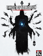 Echoes of Salvation: a Sharn Story