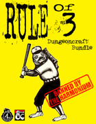 Rule of Three Dungeoncraft Bundle [BUNDLE]