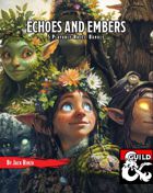 Echoes and Embers: 5 Playable Races. Bundle [BUNDLE]