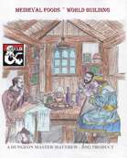 Medieval Meals - World Building