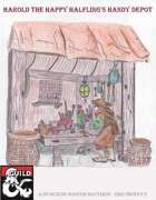 Harold the Happy Halfling's Handy Depot