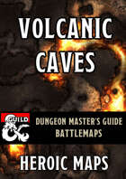 Dungeon Master's Guide: Volcanic Caves Battlemap