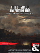 City of Shade - Evil Adventure Hub