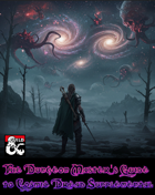 The Dungeon Master's Guide to Cosmic Dread: Supplemental