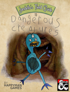 Jandella's Field Guide to Dangerous Creatures