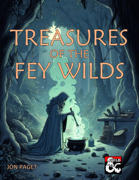 Treasures of the Fey Wilds