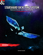 Starshard Socketing System [PWYW]