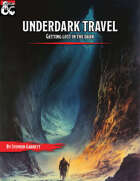 Underdark Travel