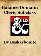 Balance Domain: Cleric Subclass