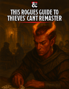 This Rogues Guide to Thieves’ Cant Remaster