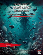 Diagrado, Demon Prince of the Sunless Depths