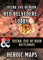 Vecna Eve of Ruin: Chapter 8 - Red Belvedere Lobby Battlemap