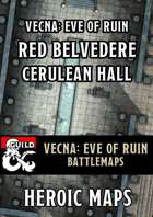 Vecna Eve of Ruin: Chapter 8 - Red Belvedere Cerulean Hall Battlemaps