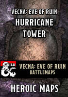 Vecna Eve of Ruin: Chapter 10 - Hurricane Tower Battlemaps