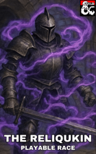 Reliqukin - Playable 5e Race