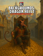 Backgrounds: Dragon Heist
