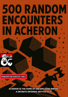 500 Random Encounters in Acheron