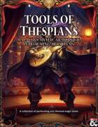 Tools of Thespians - Malachi's Mystic Armory VII: Performing Arts Items