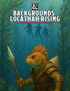 Backgrounds: Locathah Rising