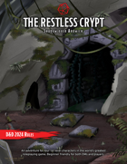 1-1: The Restless Crypt
