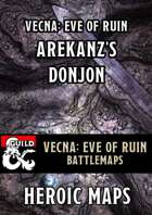 Vecna Eve of Ruin: Chapter 11 - Arekanz's Donjon Battlemaps