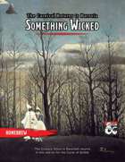 Something Wicked - The Carnival Returns to Barovia