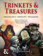 Trinkets & Treasures - Dragonlance, Ravenloft, Spelljammer