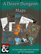 A Dozen Dungeon Maps: Caves!