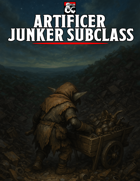 Artificer Subclass: Junker