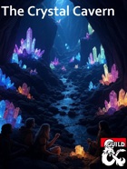 The Crystal Caverns