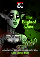 The Blighted Ones
