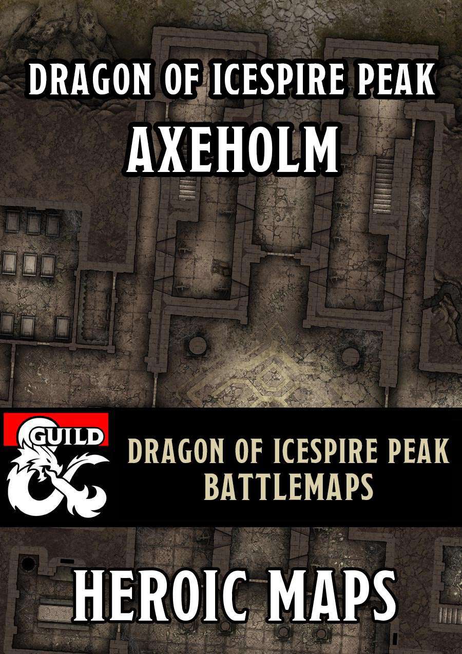 Dragon of Icespire Peak: Axeholm Battlemaps